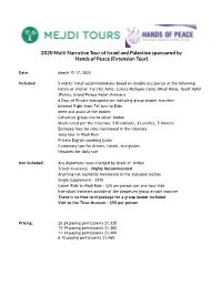 2020 Multi Narrative Tour of Israel and Palestine Sponsored by Hands of Peace (Extension Tour)