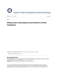 Defining Autism: Social Influences and the Need for the New Classification