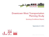 Downtown West Transportation Planning Study: Existing Conditions Report