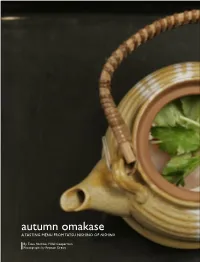 Autumn Omakase a TASTING MENU from TATSU NISHINO of NISHINO