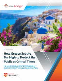 How Greece Set the Bar High to Protect the Public at Critical Times