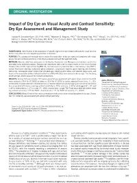Impact of Dry Eye on Visual Acuity and Contrast Sensitivity: Dry Eye Assessment and Management Study