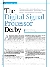 The Digital Signal Processor Derby