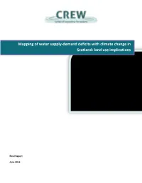 Demand Deficits with Climate Change in Scotland: Land Use Implications