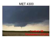Lecture 26: Tornadoes I