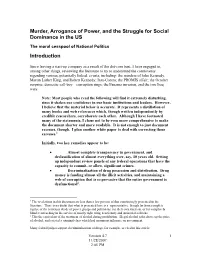 Murder, Arrogance of Power, and the Struggle for Social Dominance in the US