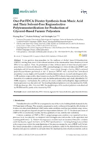 One-Pot FDCA Diester Synthesis from Mucic Acid and Their Solvent-Free Regioselective Polytransesteriﬁcation for Production of Glycerol-Based Furanic Polyesters