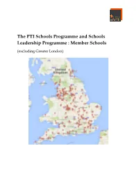 The PTI Schools Programme and Schools Leadership Programme : Member Schools