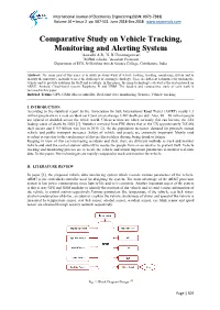 Comparative Study on Vehicle Tracking, Monitoring and Alerting System 1Aswathi A.R, 2S