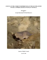 Survey of the Current Distribution of the Southeastern Pocket Gopher ( Geomys Pinetis ) in Georgia