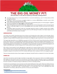 THE BIG OIL MONEY PIT: How $750 Billion in New Stimulus Spending Could Prop up Failing Polluters