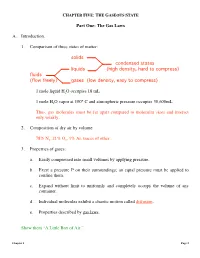 The Gas Laws A. Introduction. 1. Comparison of Three States of Matter