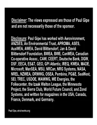 The Views Expressed Are Those of Paul Gipe and Are Not Necessarily Those of the Sponsor