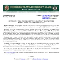Minnesota Wild Re-Signs Defenseman Matt Bartkowski to One-Year, Two-Way Contract