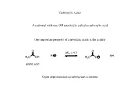 Carboxylic Acids a Carbonyl with One OH Attached Is Called a Carboxylic