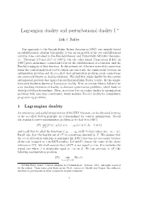 Lagrangian Duality and Perturbational Duality I ∗