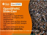 Opensparc Slide-Cast