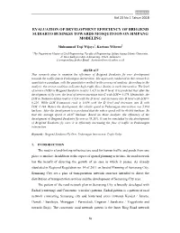 Evaluation of Development Efficiency of Brigjend Sudiarto Business Towards Mosquitoon on Simpang Modeling