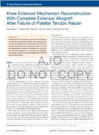 Knee Extensor Mechanism Reconstruction with Complete Extensor Allograft After Failure of Patellar Tendon Repair