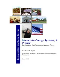 Minnesota Energy Systems, a Primer Developed for the Clean Energy Resource Teams