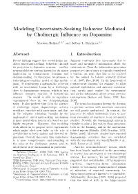 Modeling Uncertainty-Seeking Behavior Mediated by Cholinergic Influence on Dopamine
