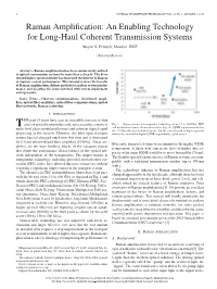 Raman Amplification: an Enabling Technology for Long-Haul