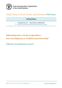 Addressing Water Scarcity in Agriculture: How Can Indigenous Or Traditional Practices Help?