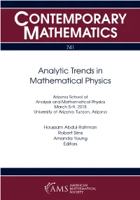 Analytic Trends in Mathematical Physics