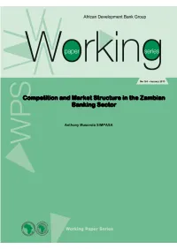 Competition and Market Structure in the Zambian Banking Sector