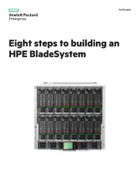 Eight Steps to Building an HPE Bladesystem Family Guide