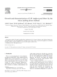 Growth and Characterization of Lif Single-Crystal Fibers by the Micro