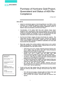 Purchase of Hurricane Gold Project, Queensland and Status of ASX Re- Compliance