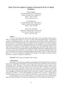 Study of the Metacognition Technique in Reducing the Desire for Opioid Dependence