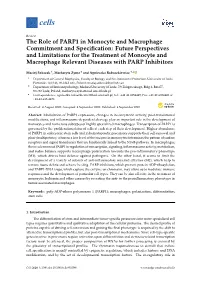 The Role of PARP1 in Monocyte and Macrophage
