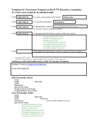 Template for Taxonomic Proposal to the ICTV Executive Committee to Create a New Genus in an Existing Family