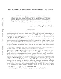 Two Problems in the Theory of Differential Equations