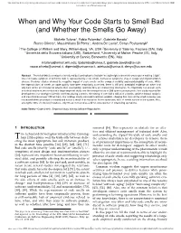 When and Why Your Code Starts to Smell Bad (And Whether the Smells Go Away)