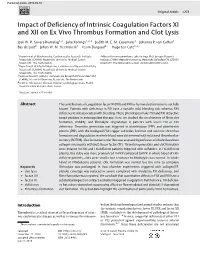 Impact of Deficiency of Intrinsic Coagulation Factors XI and XII On