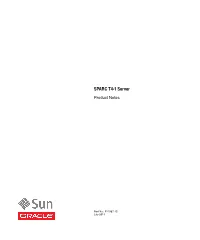 SPARC T4-1 Server Product Notes
