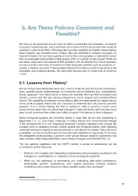 5. Are These Policies Consistent and Feasible?