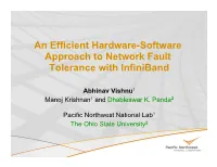 An Efficient Hardware-Software Approach to Network Fault Tolerance with Infiniband