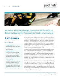 Atlassian, a Devops Leader, Partners with Protiviti to Deliver Cutting-Edge IT Controls Across Its Environment
