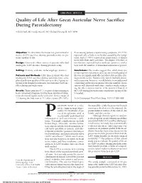 Quality of Life After Great Auricular Nerve Sacrifice During Parotidectomy