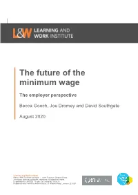The Future of the Minimum Wage: the Employer Perspective