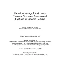 Capacitive Voltage Transformers: Transient Overreach Concerns and Solutions for Distance Relaying