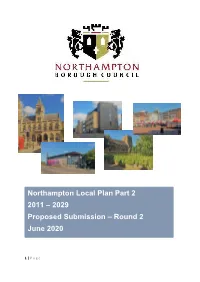 Northampton Local Plan Part 2 2011 – 2029 Proposed Submission – Round 2 June 2020