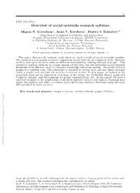 Overview of Social Networks Research Software
