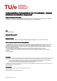 Cyclometalation of Phosphinines Via C-H Activation : Towards Functional Coordination Compounds