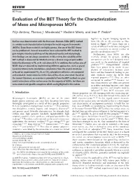 Evaluation of the BET Theory for the Characterization of Meso and Microporous Mofs
