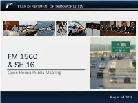 Improvements to FM 1560 and SH 16